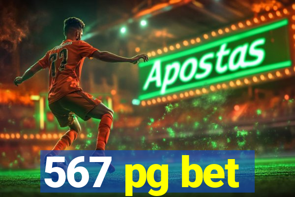 567 pg bet